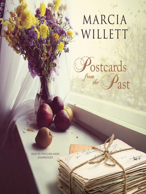 Title details for Postcards from the Past by Marcia Willett - Available